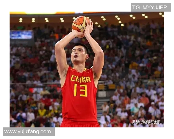 姚明在NBA的辉煌历程与他对篮球的深远影响探讨